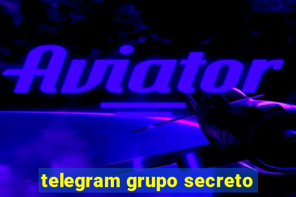 telegram grupo secreto